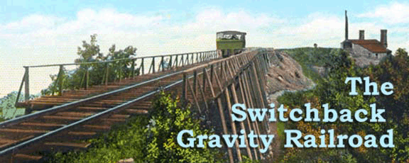 Switch Back Gravity Railroad